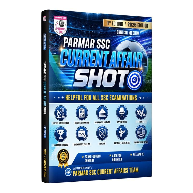 PARMAR SSC Current Affair Shot | English Medium | 1st Edition, 2026 Edition | Helpful For All SSC Examinations | Parmar SSC Current Affair Team | Parmar SSC