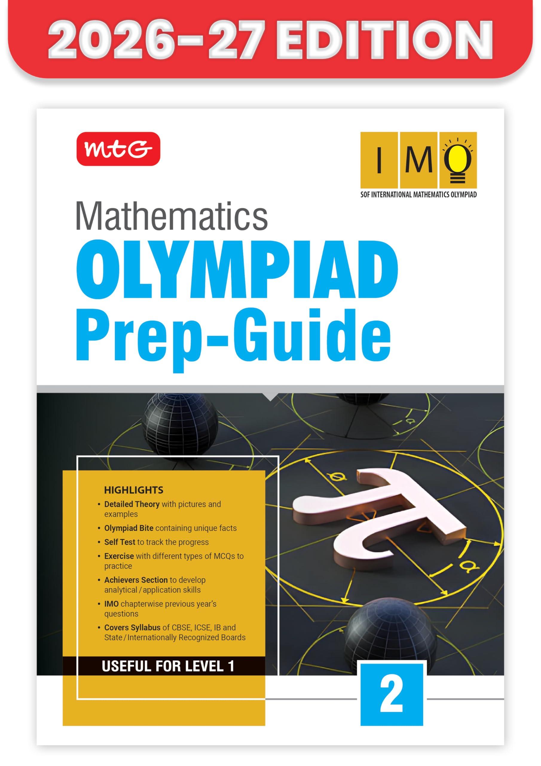 MTG Mathematics (IMO) Olympiad Prep Guide Class 2 | Detailed Theory, Exercise with Self Test For Practice | SOF Olympiad Books For Exam 2026-27 (Useful For Level-1)