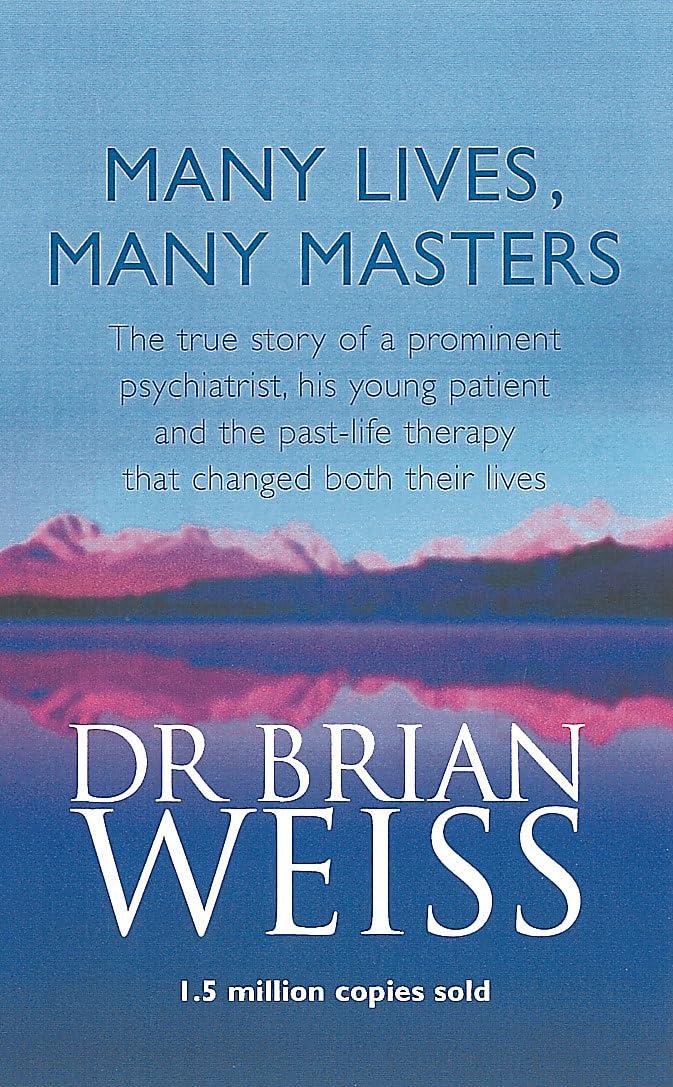 MANY LIVES, MANY MASTERS