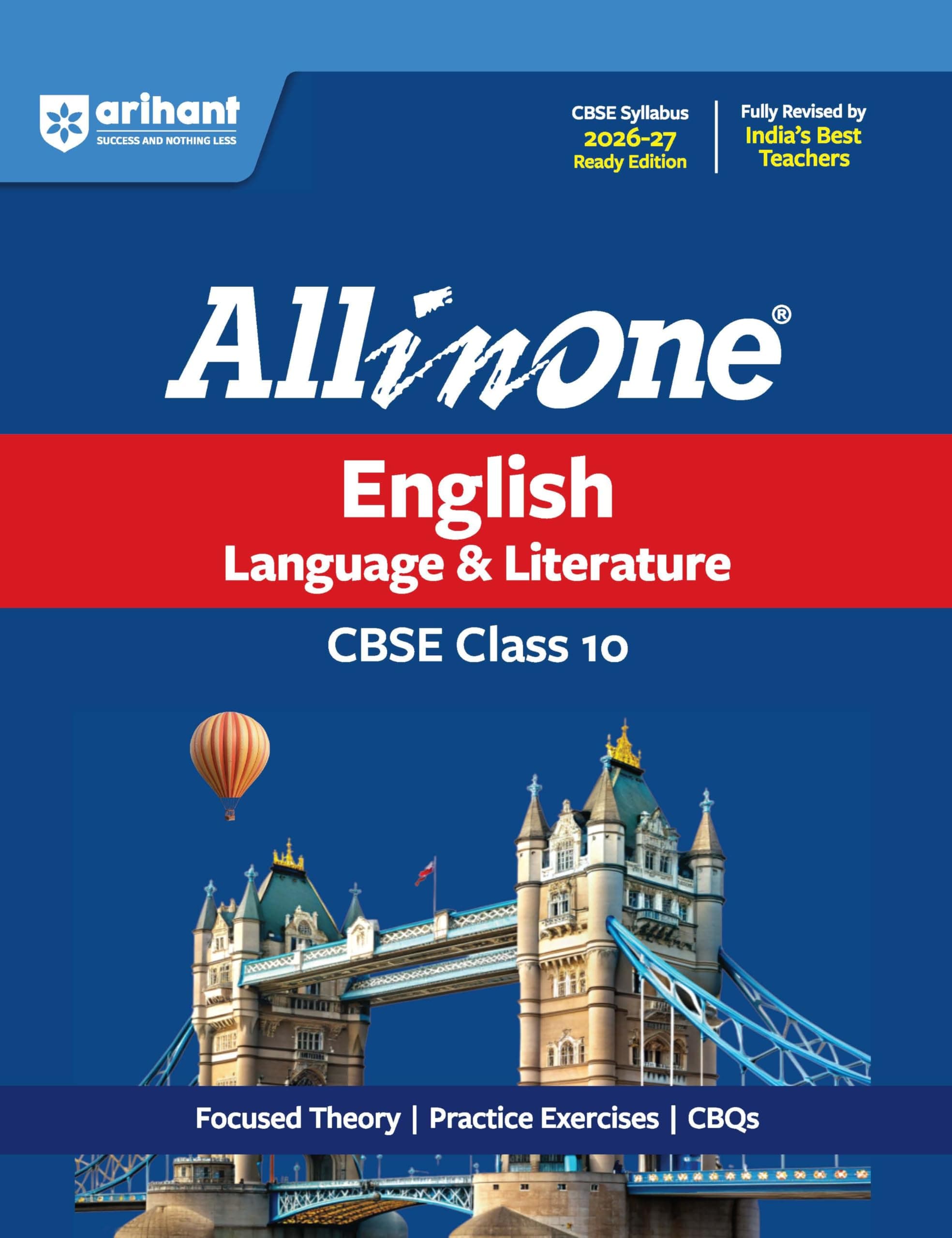 Arihant All in One English Language & Literature Class 10 for CBSE Exam 2026-27 | NCERT Based Complete Theory, Practice Exercises, CBQs, A-R,Sample Papers & Mind Maps | Revised Edition Latest Syllabus