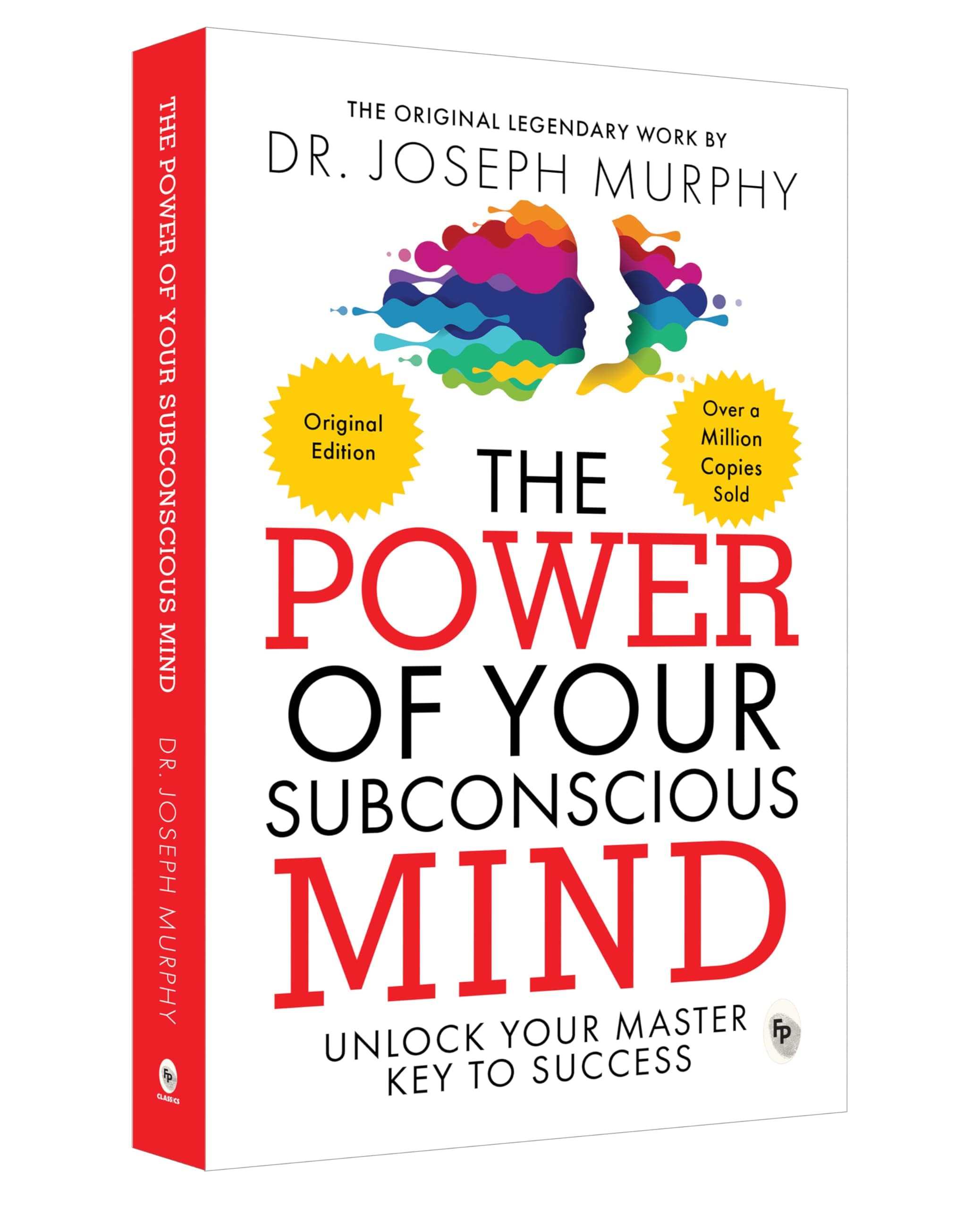 The Power of Your Subconscious Mind: Original Classic Edition | Premium Paperback