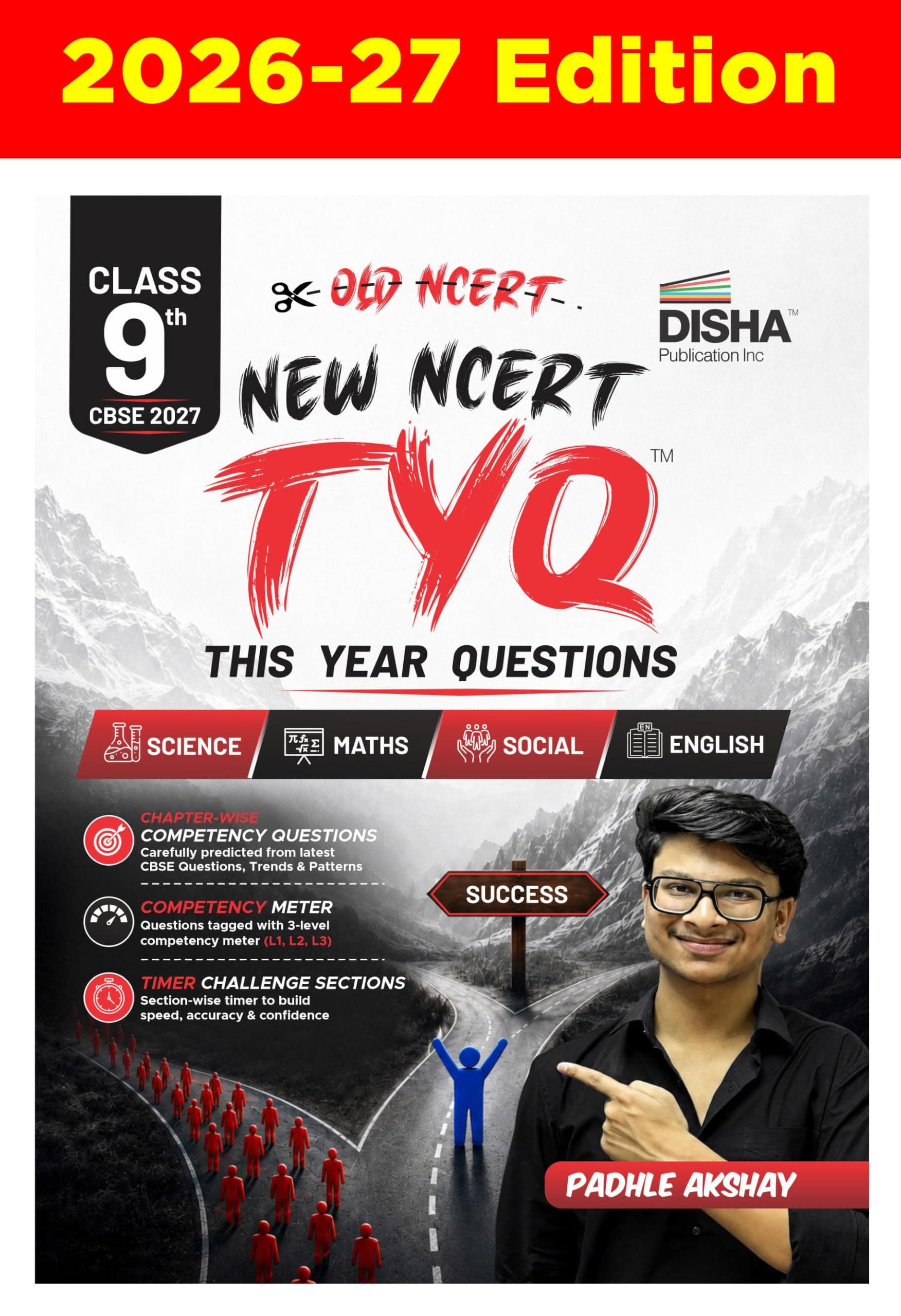 TYQ - This Year Questions - CBSE Class 9 Chapter- wise Competency Questions for 2027 exams Science, Mathematics, Social Science & English by Padhle Akshay
