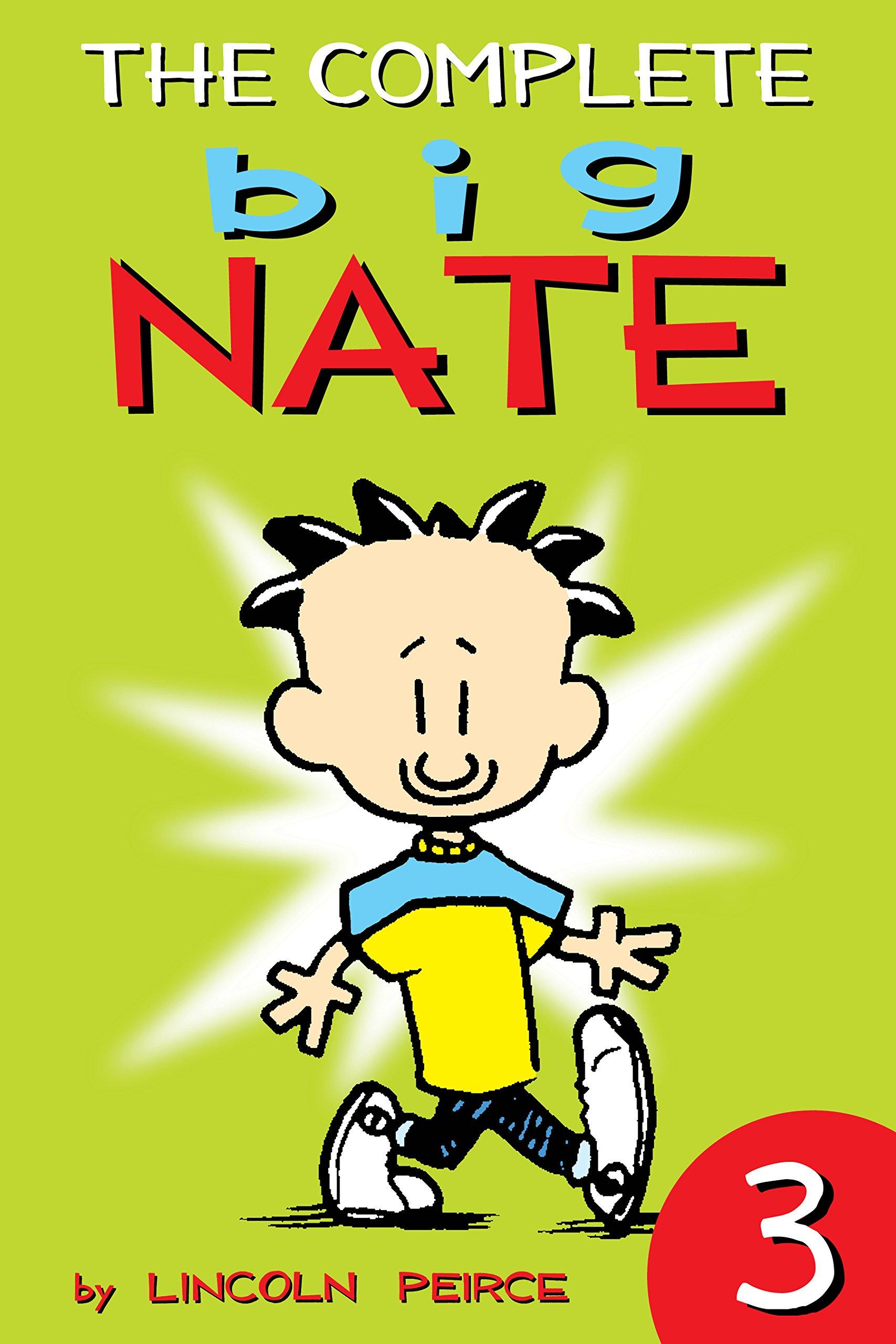 The Complete Big Nate: #3 (amp! Comics for Kids)