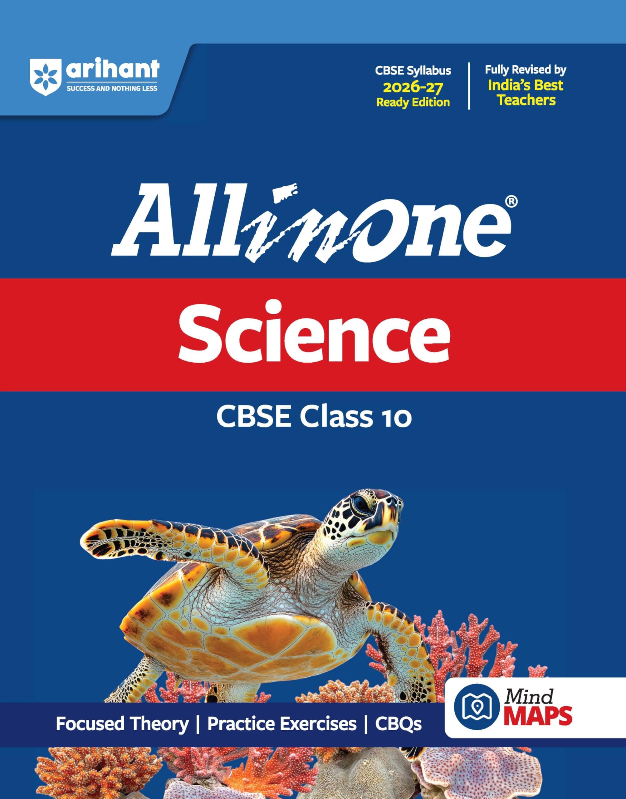 Arihant All in One Science Class 10 for CBSE Exam 2026-27 | NCERT Based Complete Theory, Practice Exercises, CBQs, A-R, Sample Papers & Mind Maps | Revised Edition as per Latest Syllabus
