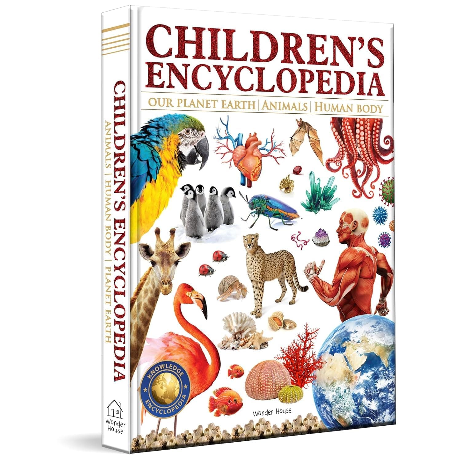 Children’s Encyclopedia - Our Planet Earth, Animals and Human Body: Animals, Human Body and Our Planet Earth