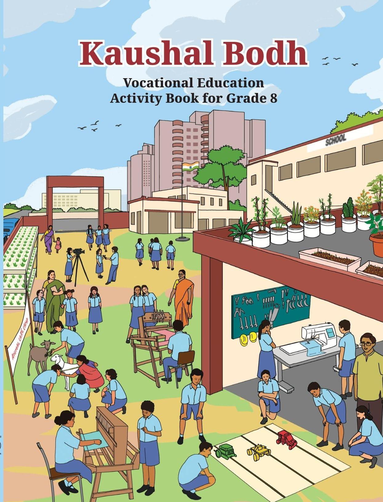 NCERT CLASS 8 Kaushal Bodh – Vocational Education Activity Book Eng Med 885 2025-26 Edition