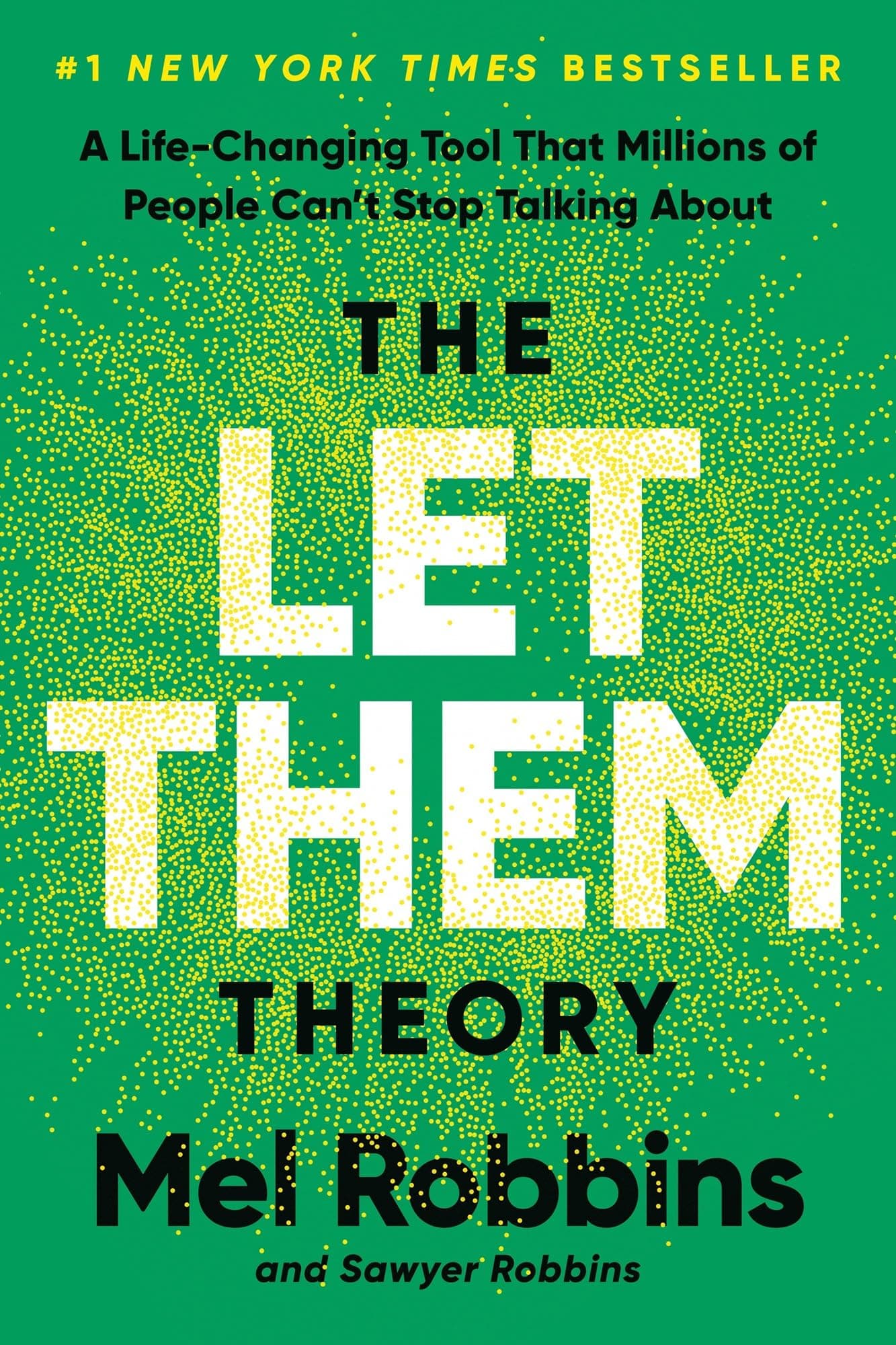 The Let Them Theory: A Life-Changing Tool That Millions of People Can't Stop Talking About | New York Time Bestseller