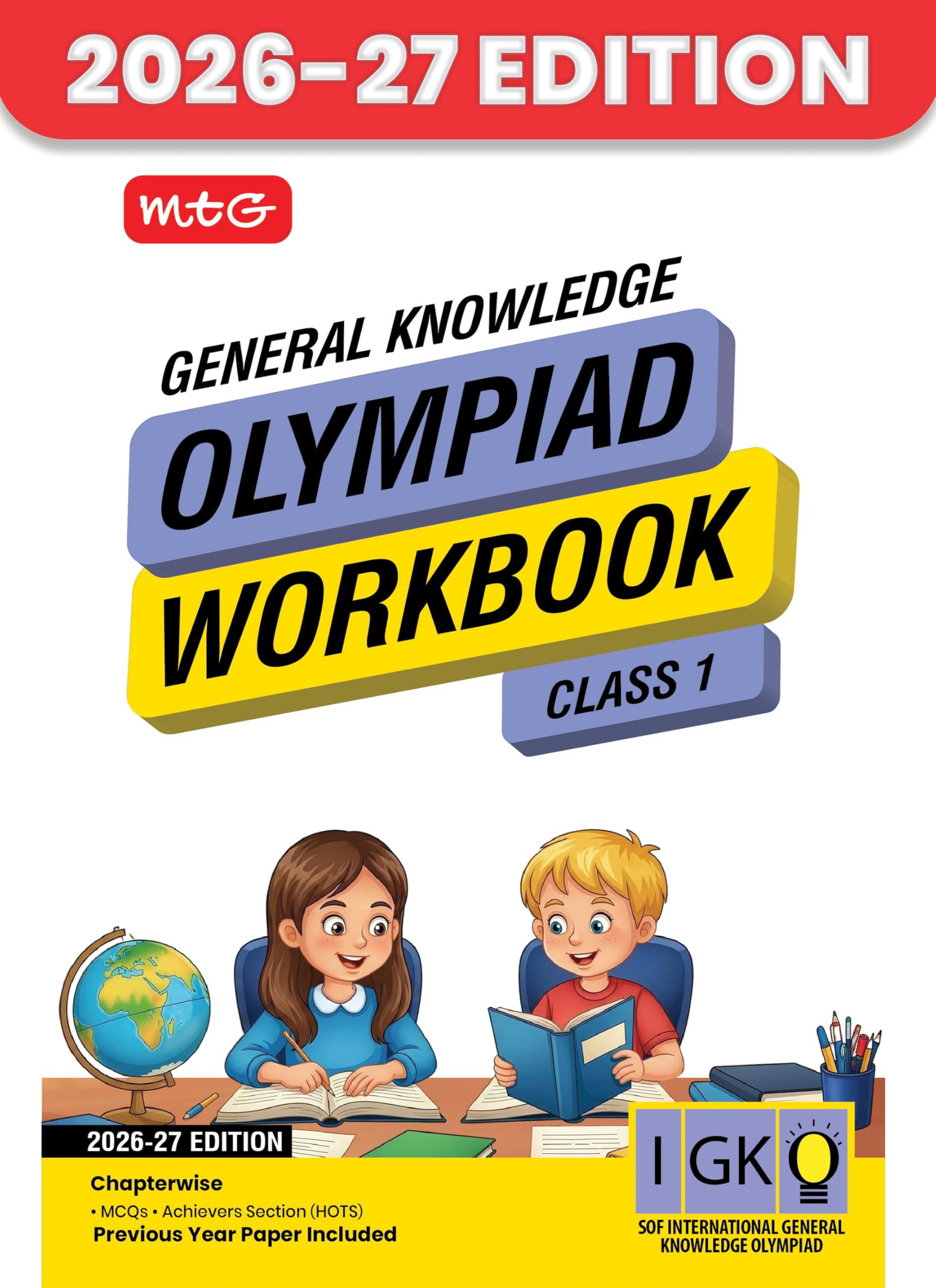 MTG International General Knowledge Olympiad (IGKO) Workbook Class 1 - Chapter-wise MCQs with Achievers Section - SOF Olympiad Books For 2026-27 Exam