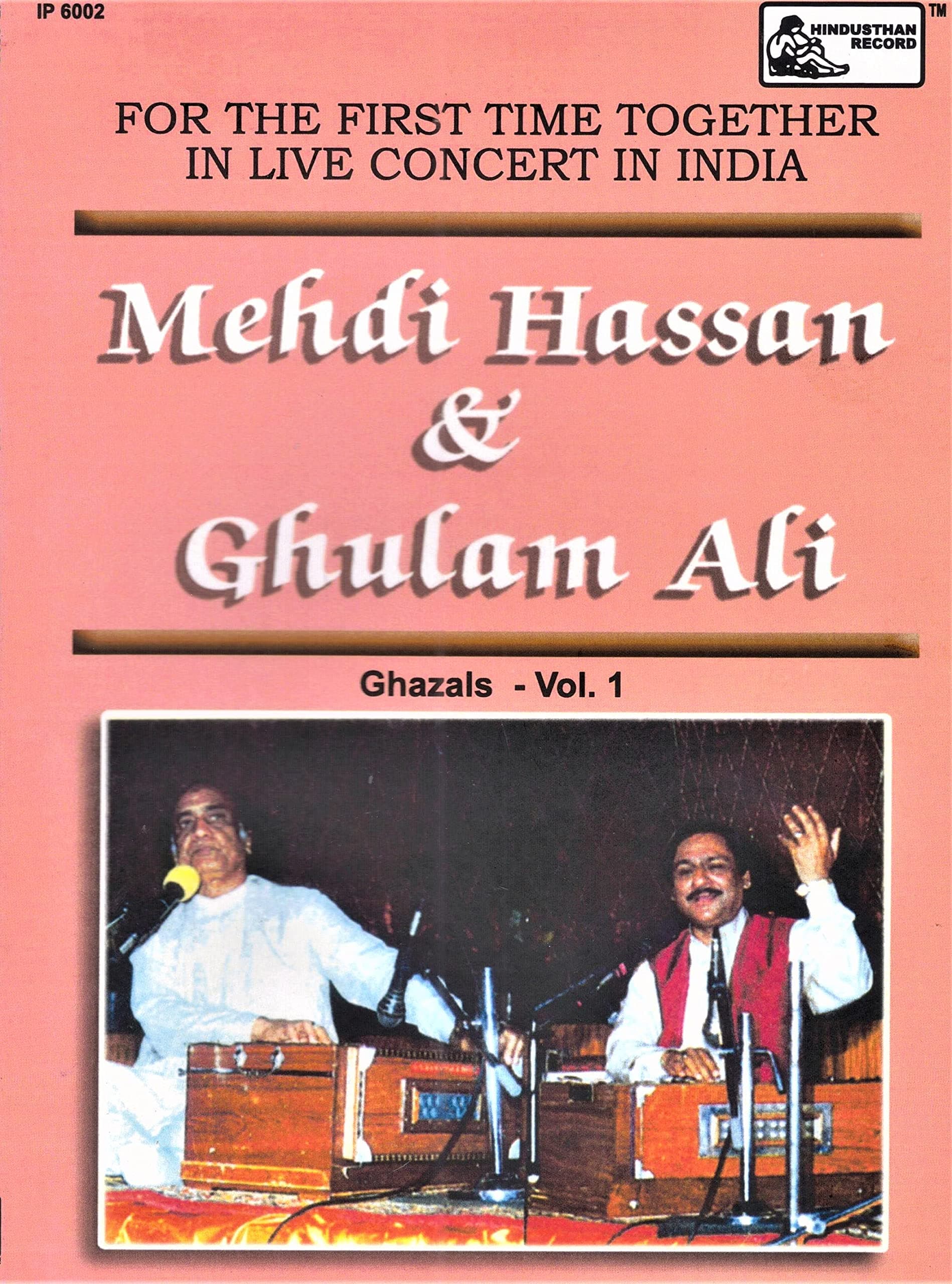 Inreco Audio CD-Ghazals-Mehdi Hassan & Ghulam Ali-Vol-1, For The First Time Together In Live Concert In India-IP-6002 ( Hindusthan Record )