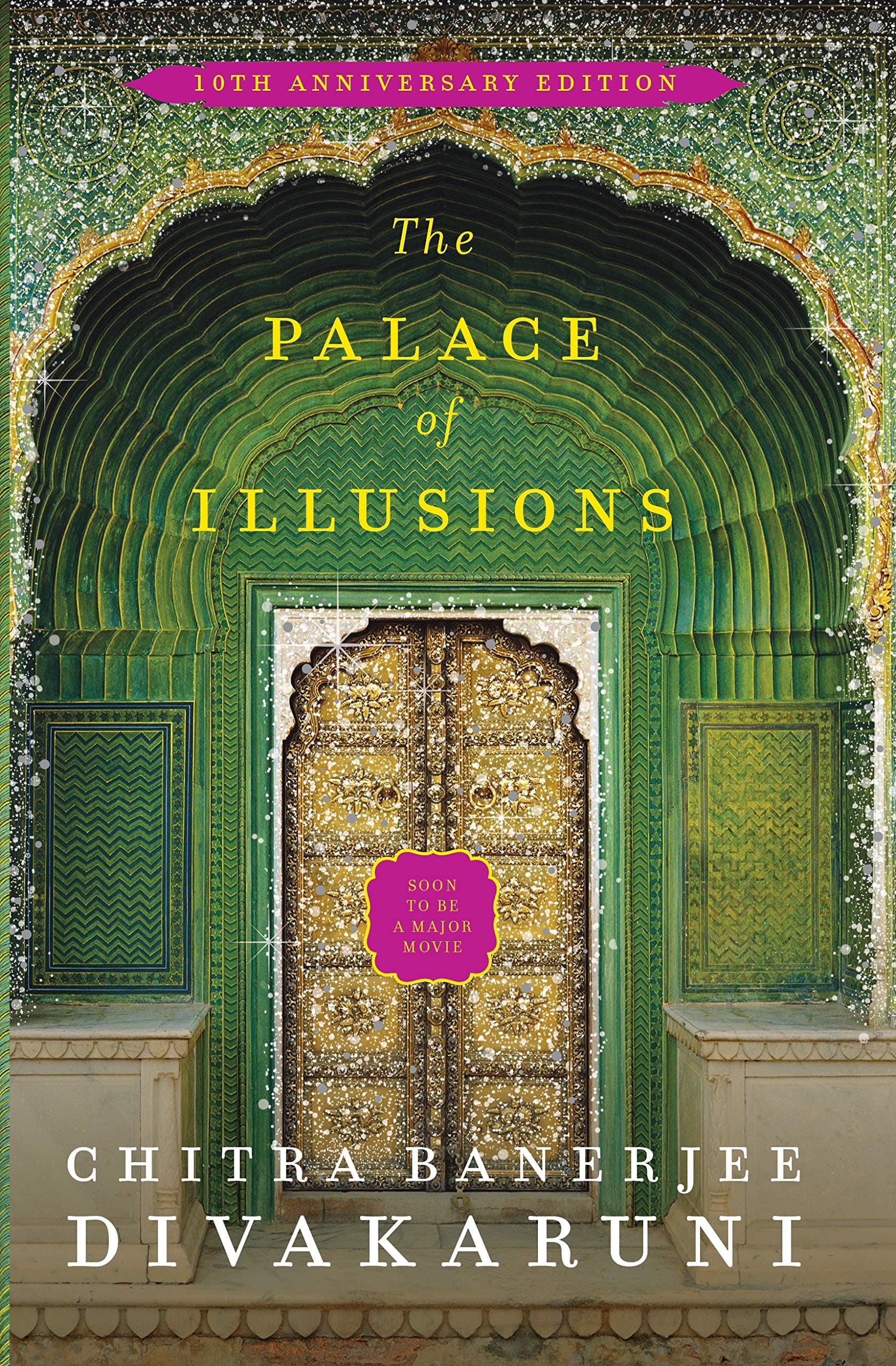 The Palace of Illusions: 15th Anniversary Edition