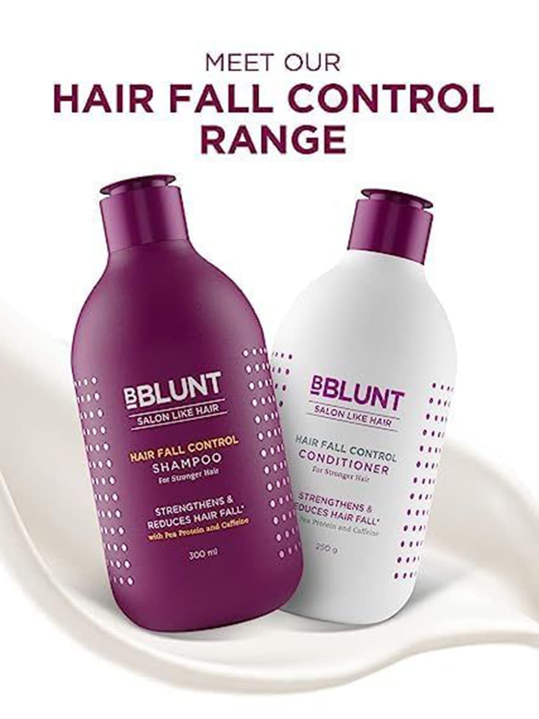 BBLUNT Set Of 2 Hair Fall Control Shampoo- 300 ml & Conditioner- 250 g