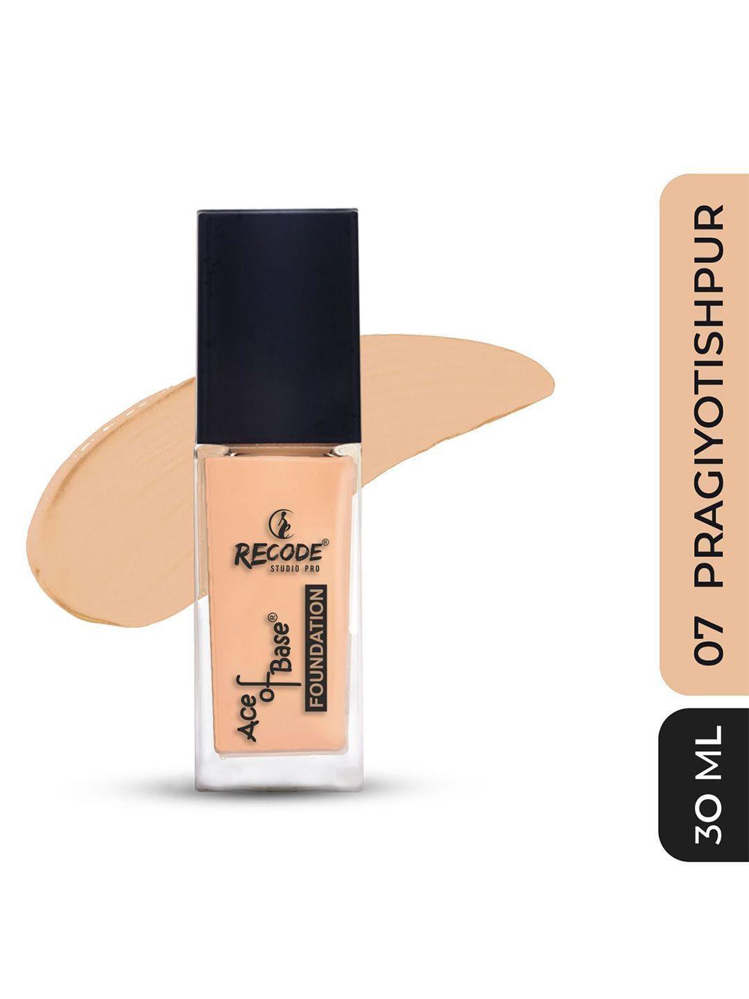 Buy Recode Ace Of Base Foundation 30 ML Pragiyotishpur 07 - - Personal Care for Women