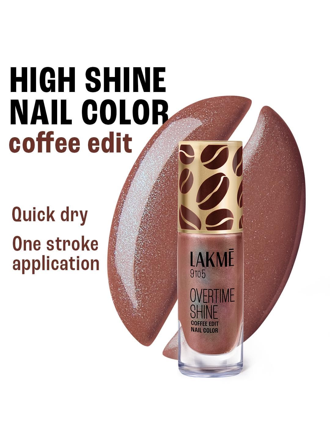Lakme 9 to 5 Overtime Shine Coffee Edit Nail Polish 6ml - Brew-tifulDay 13