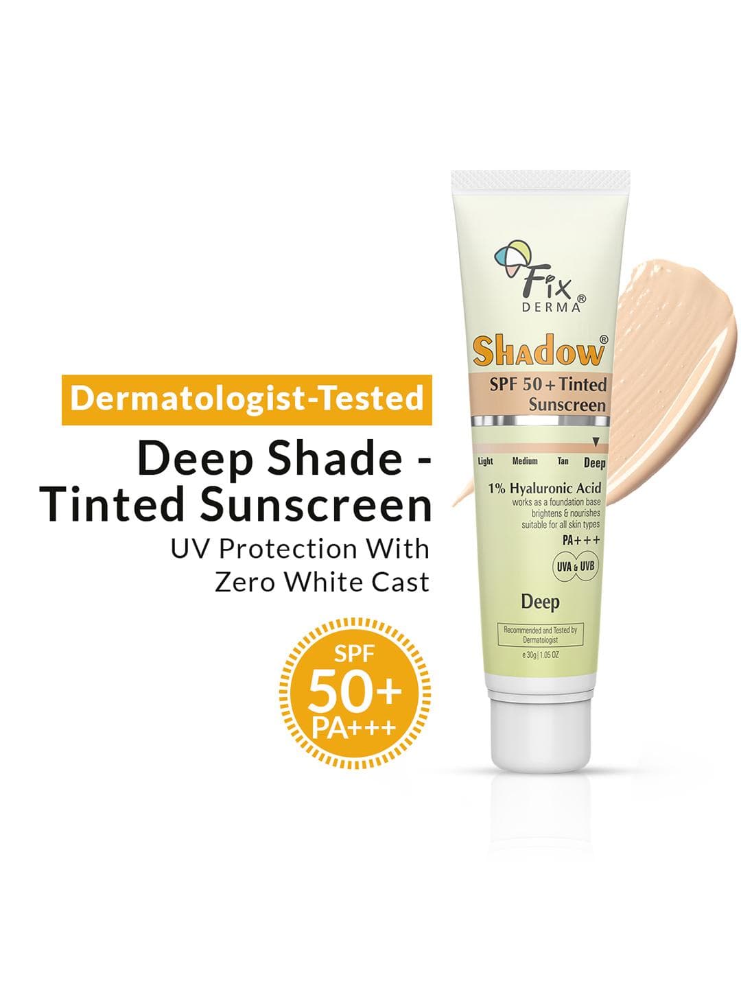 FIXDERMA Shadow Deep Tinted Sunscreen SPF 50 PA+++ - 1% Hyaluronic Acid & Vitamin E - 30gm