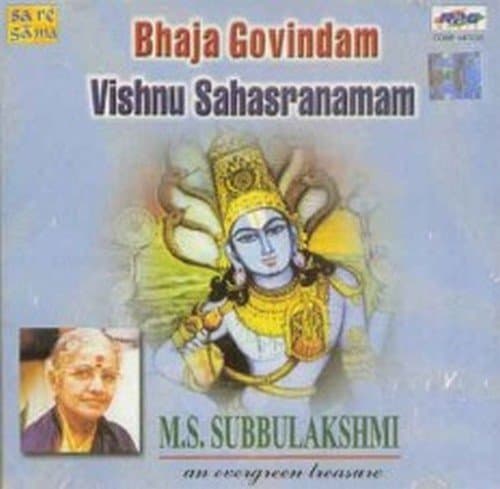 Bhaja Govindam - Vishnu Sahasranama (M.S. Subbalakshmi)