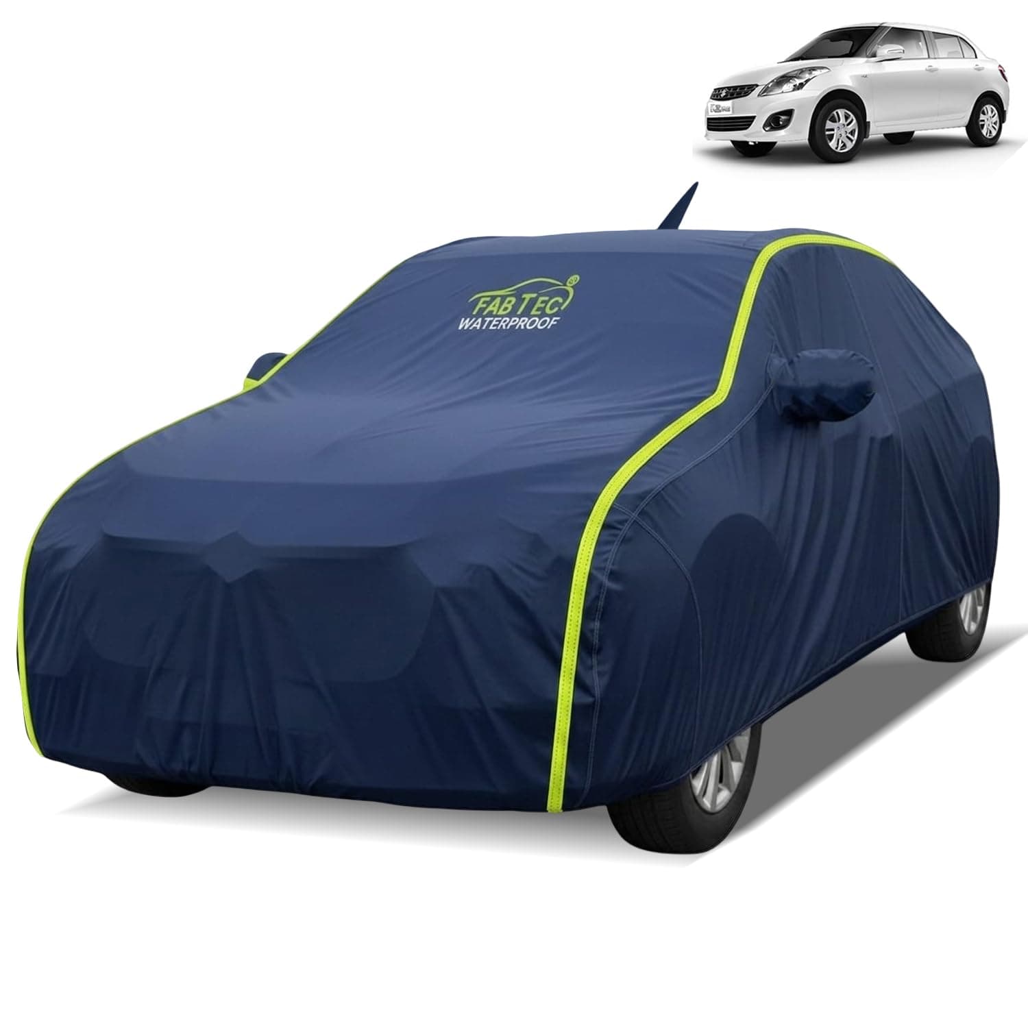 FABTEC Waterproof Car Body Cover for Maruti Dzire (2012-2016) Outdoor/Indoor All Weather Protection with Mirror & Antenna Pocket Triple Stitched (Premium Navy Blue with Neon Piping)
