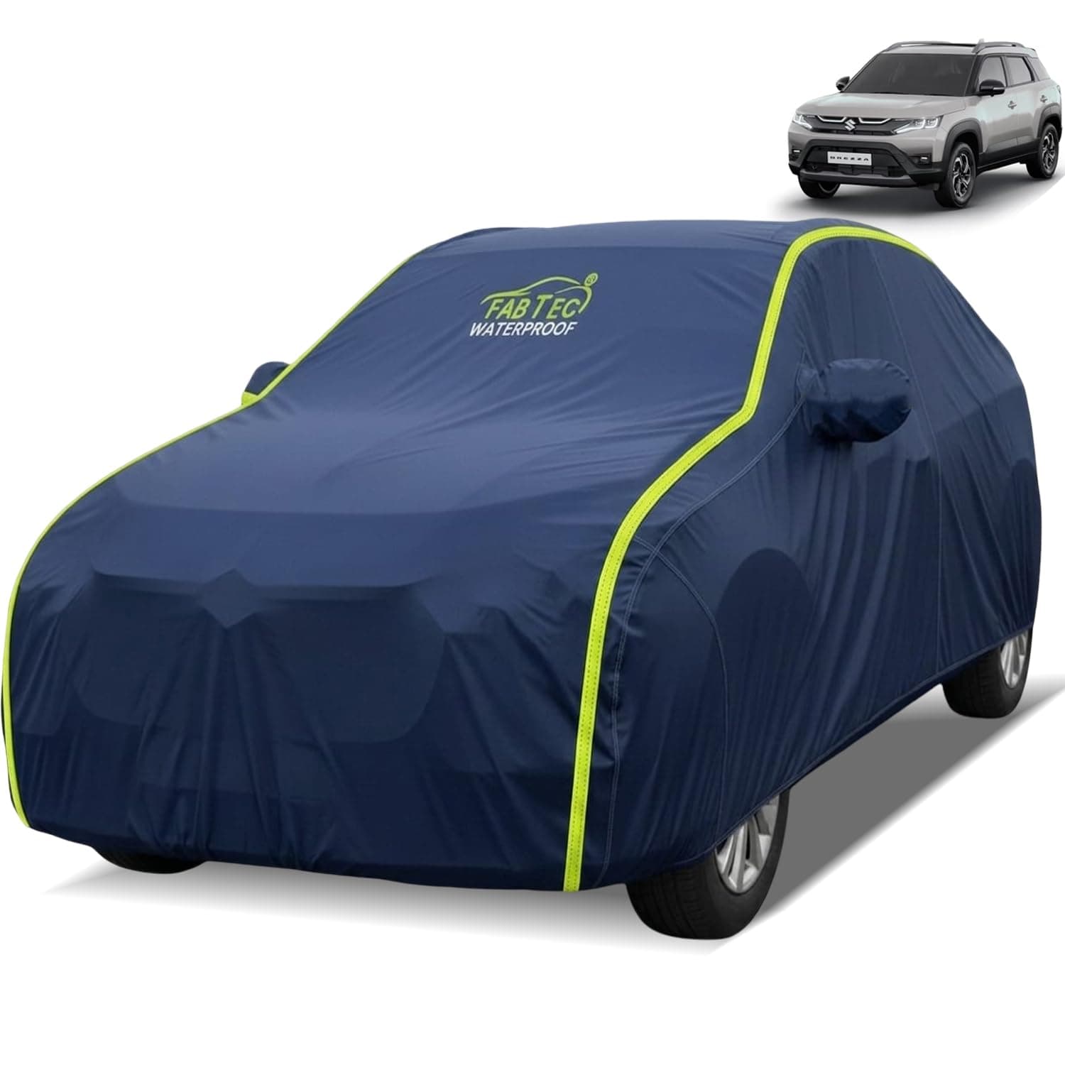 FABTEC Waterproof Car Body Cover for Maruti Brezza Outdoor/Indoor All Weather Protection with Mirror Pocket Triple Stitched (Premium Navy Blue with Neon Piping)