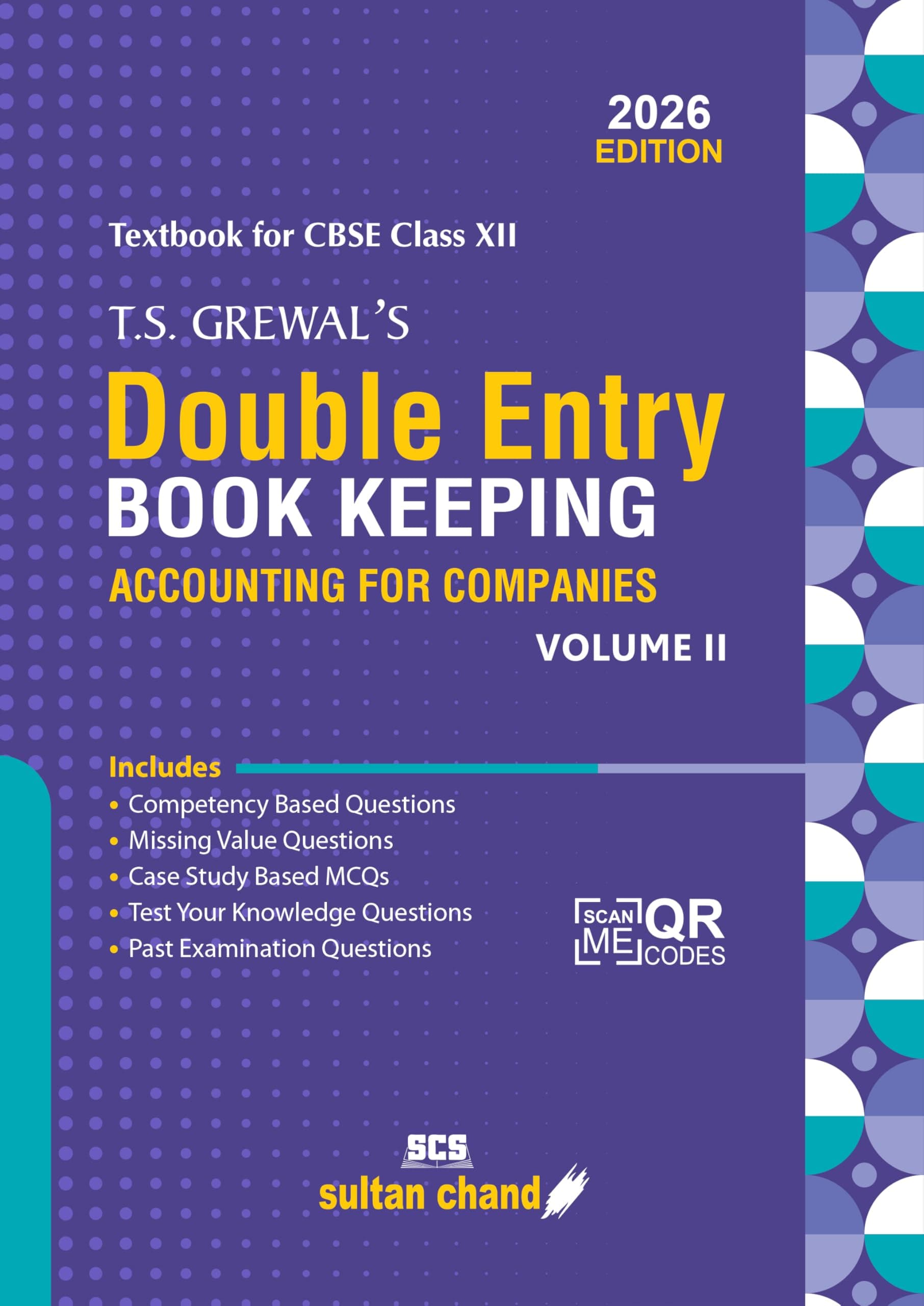 T.S. Grewal's Double Entry Book Keeping - Accounting For Companies (Vol. II): Textbook for CBSE Class 12 (2026-27 Session)