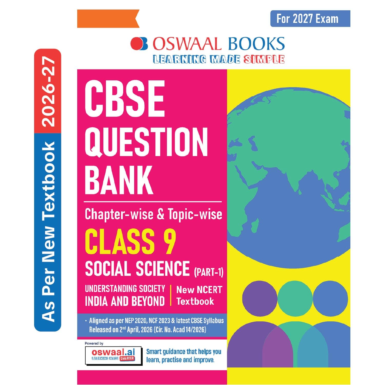 Oswaal CBSE Class 9 Social Science Part-1 Question Bank Chapter-wise & Topic-wise | Based on new NCERT Textbook Understanding Society India & Beyond | Includes Competency-Based Question