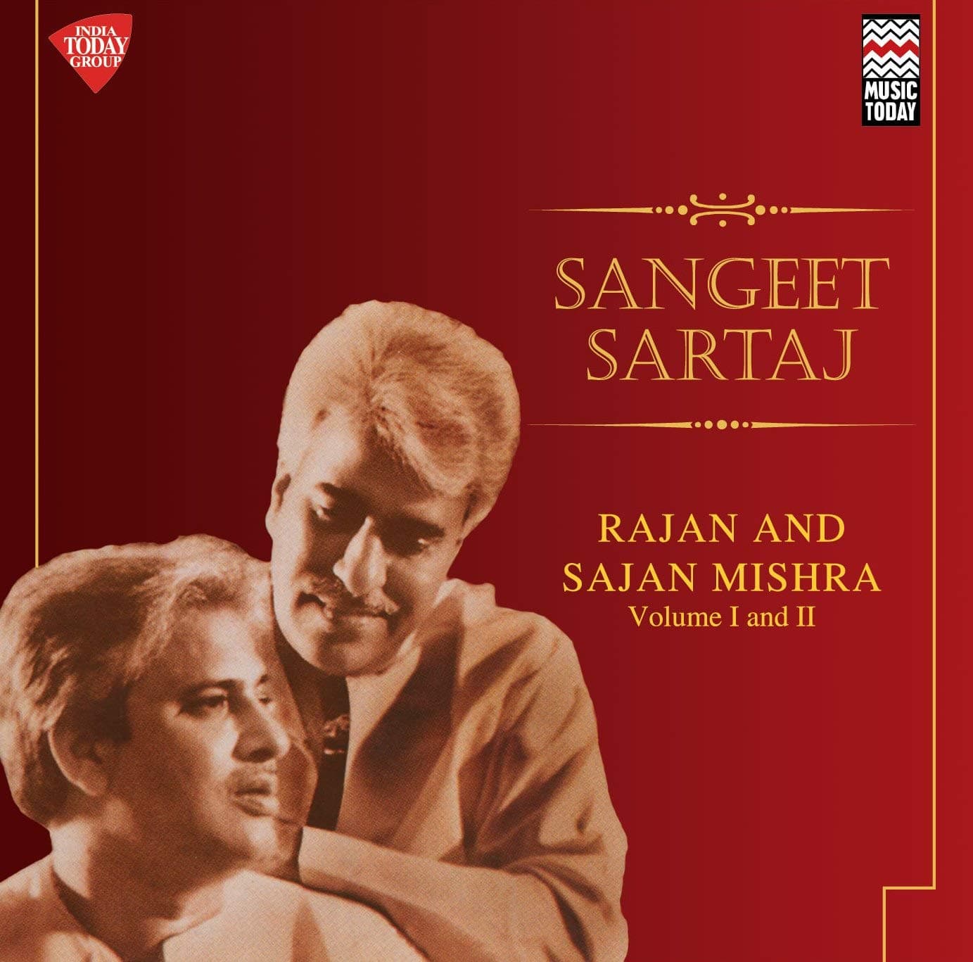 Sangeet Sartaj Rajan and Sajan Mishra - Vol. I and II