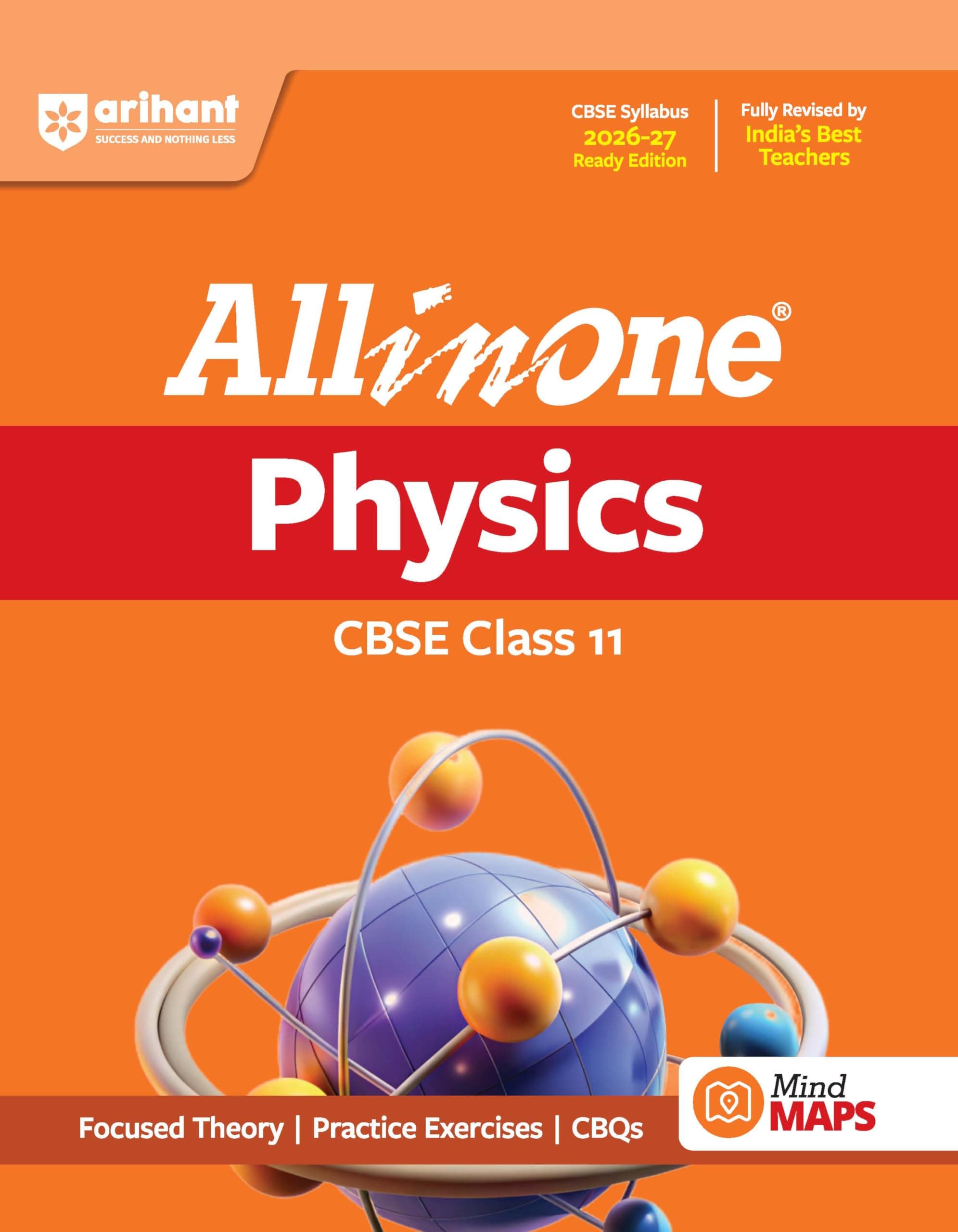 Arihant All in One Physics Class 11 for CBSE Exam 2026-27 | NCERT Based Complete Theory, Practice Exercises, CBQs, A-R, Sample Papers & Mind Maps | Revised Edition as per Latest Syllabus