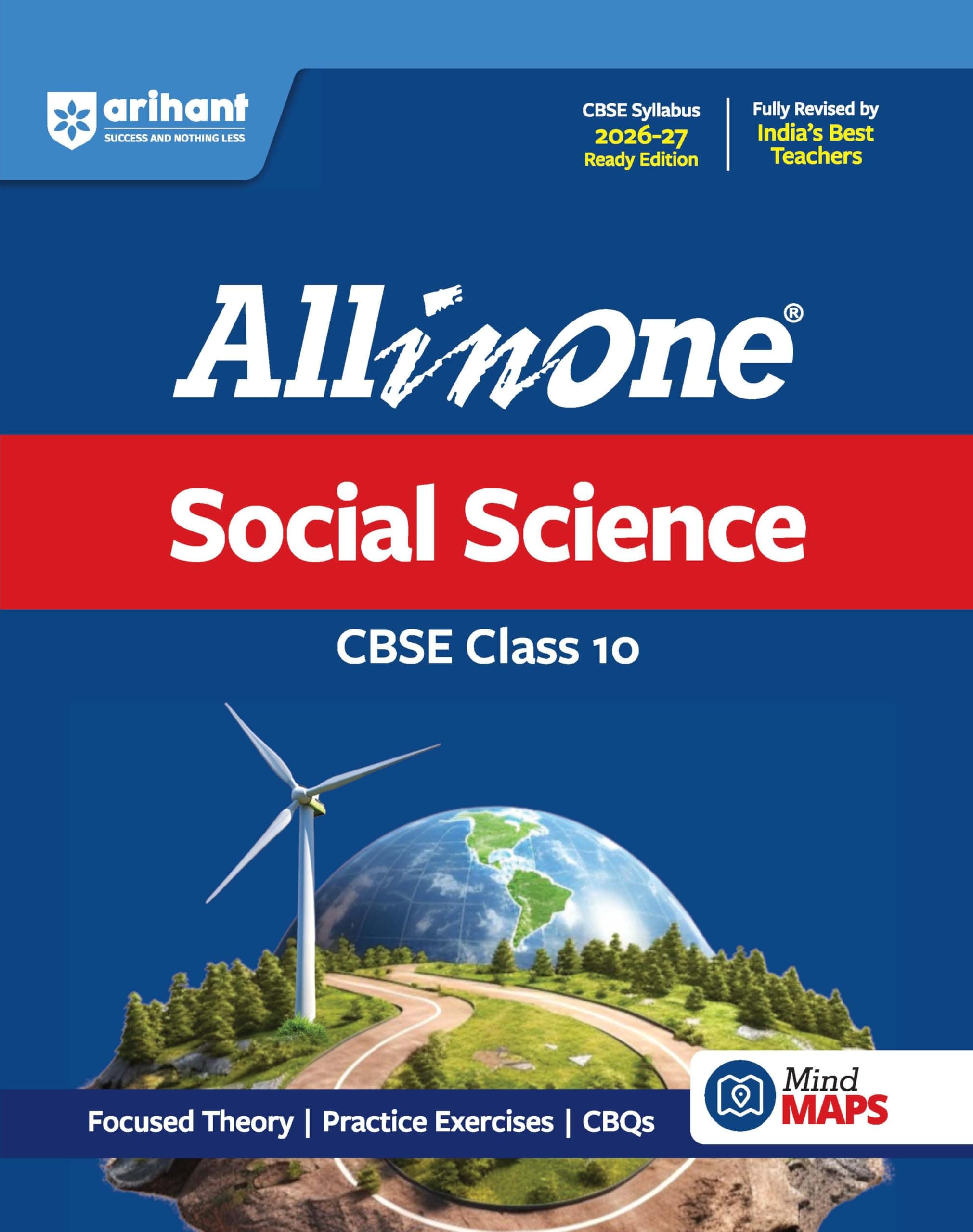 Arihant All in One Social Science Class 10 for CBSE Exam 2026-27 | NCERT Based Complete Theory, Practice Exercises, CBQs, A-R, Sample Papers & Mind Maps | Revised Edition as per Latest Syllabus