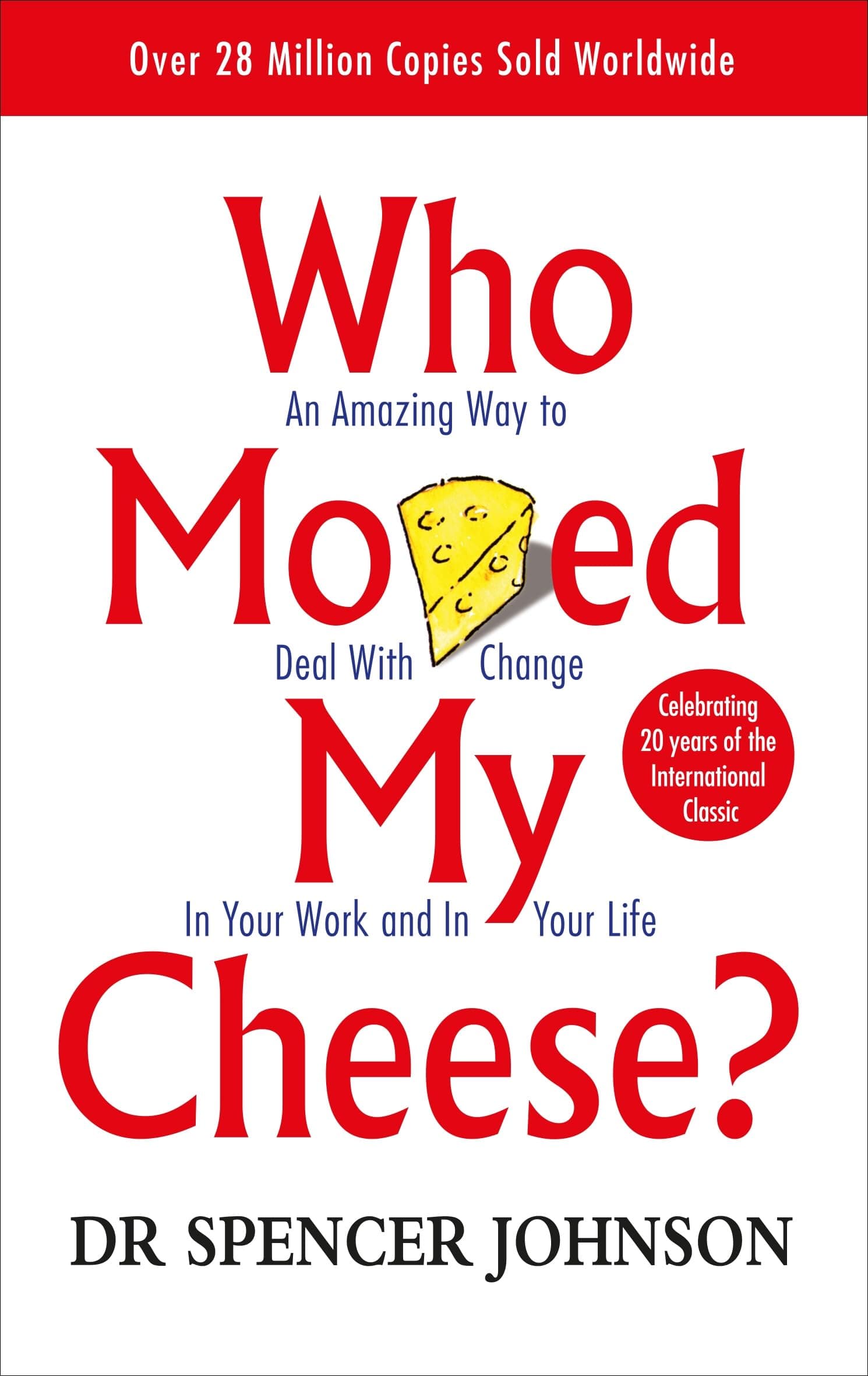 Who Moved My Cheese (L)