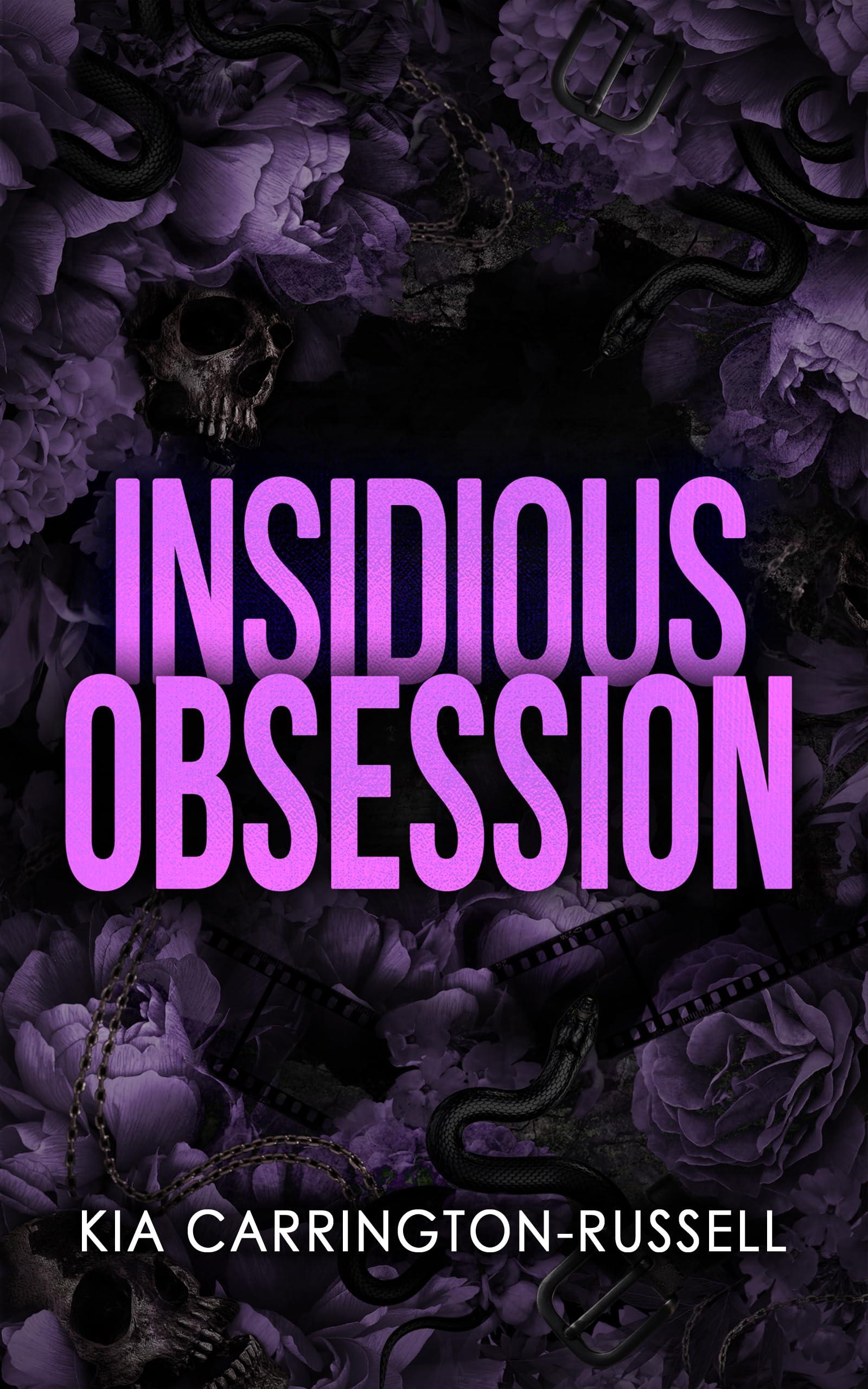 Insidious Obsession: Double Stalker Enemies to Lovers Dark Mafia Romance