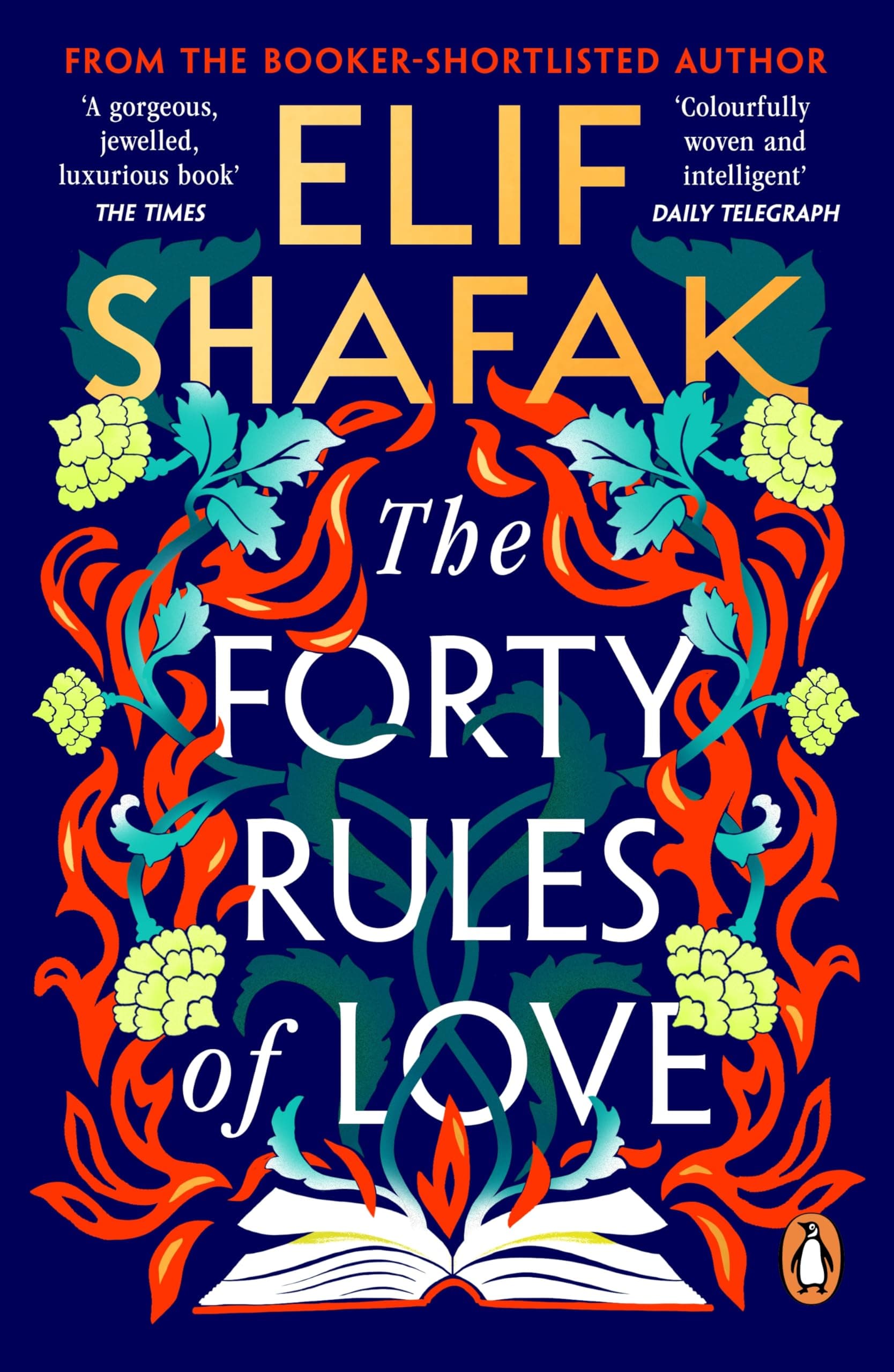 The Forty Rules of Love: The magical tale of love and self-discovery from the bestselling author of The Island of Missing Trees