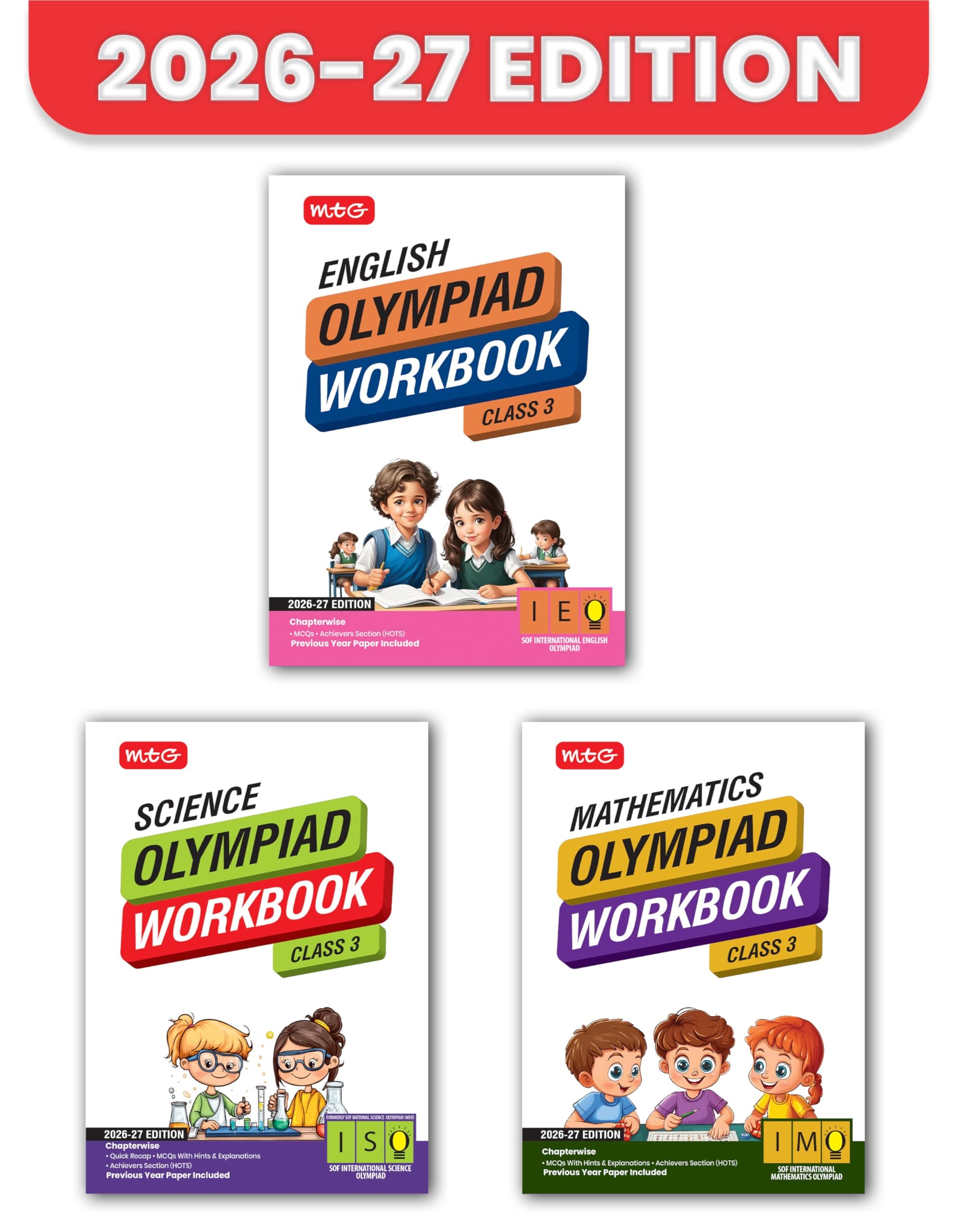MTG ISO-IMO-IEO (Science, Mathematics & English) Olympiad Workbook Class 3 (Set of 3 Books) | MCQs, & Achievers Section - SOF Olympiad Books For 2026-27 Exam
