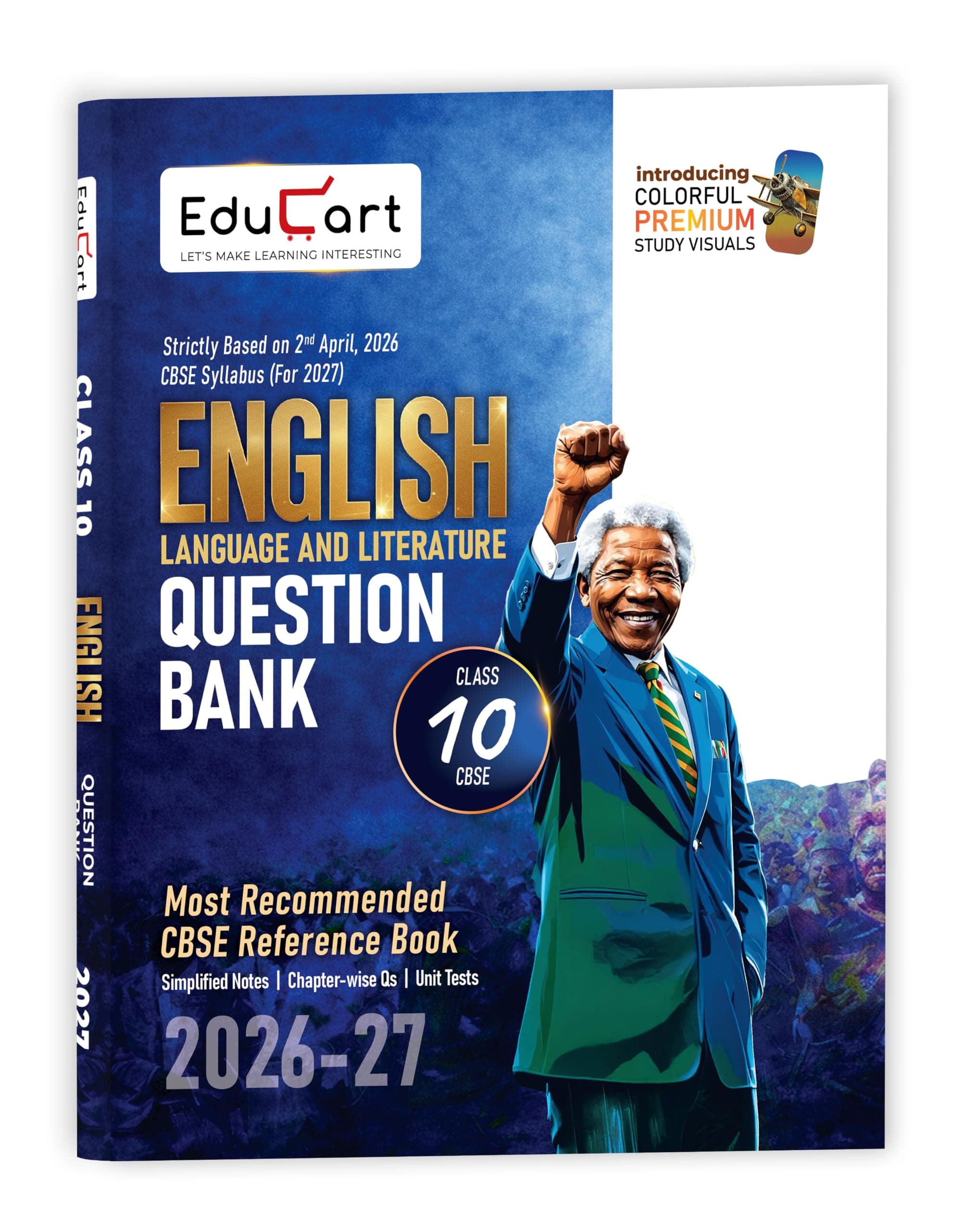 Educart CBSE Class 10 English Question Bank 2026-27 | Chapterwise, Case-Based & Competency-Based Qs | Unit Test Worksheets, Notes & Visuals | NCERT Based CBSE 2027