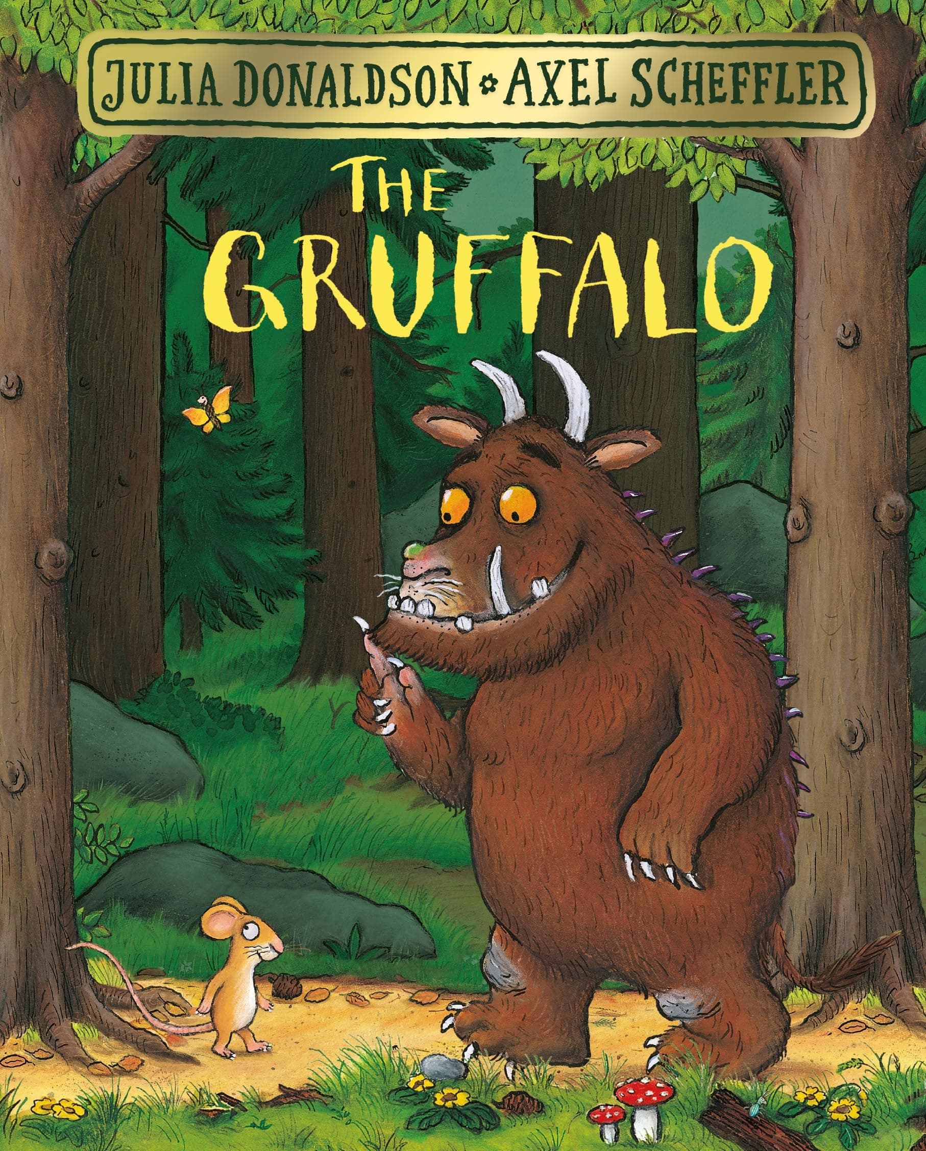 The Gruffalo: The classic rhyming picture book adventure and must-read bedtime family favourite.