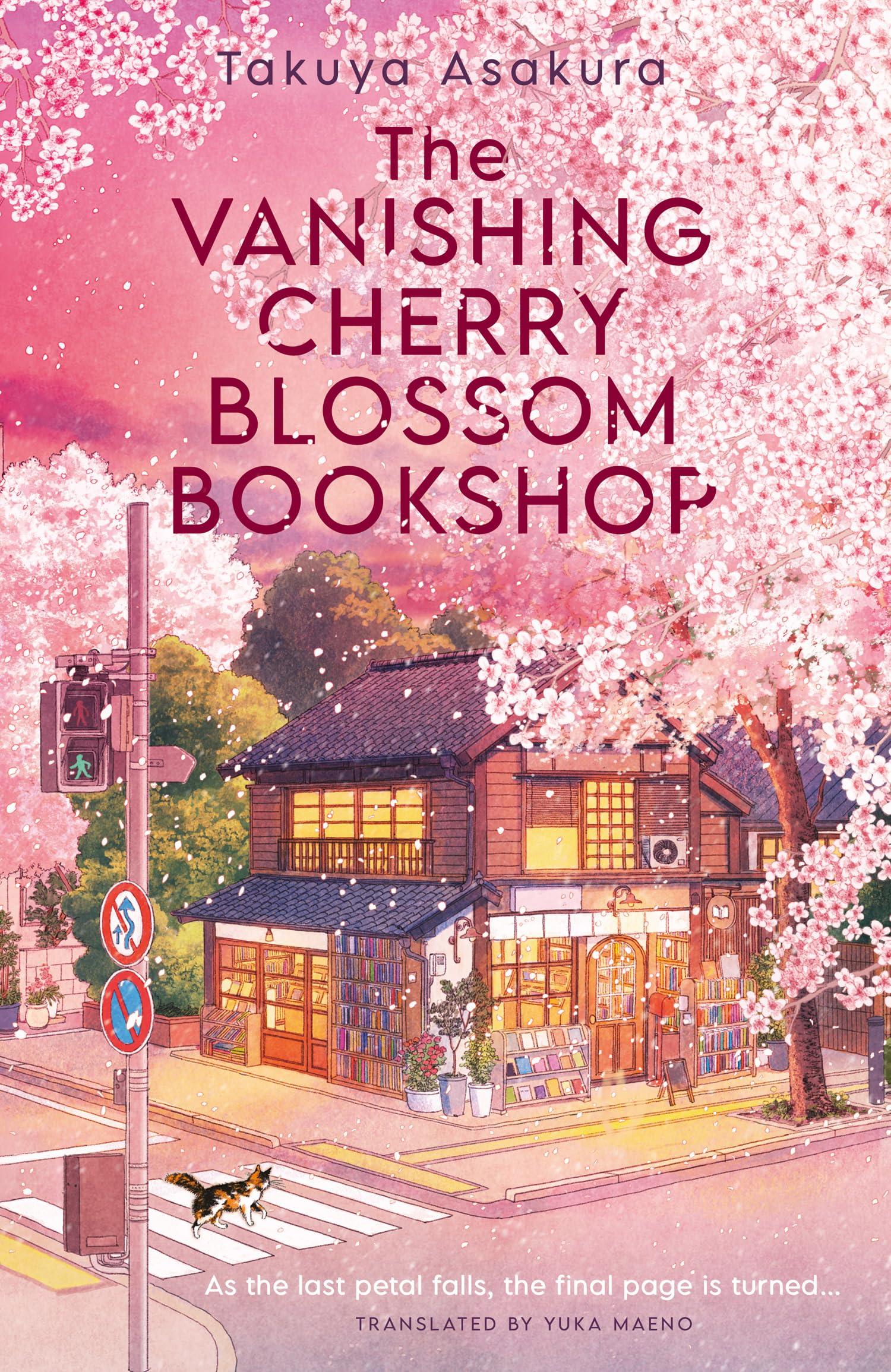 The Vanishing Cherry Blossom Bookshop: Uplifting, poignant healing fiction from the Japanese bestselling author – brand-new for 2026!