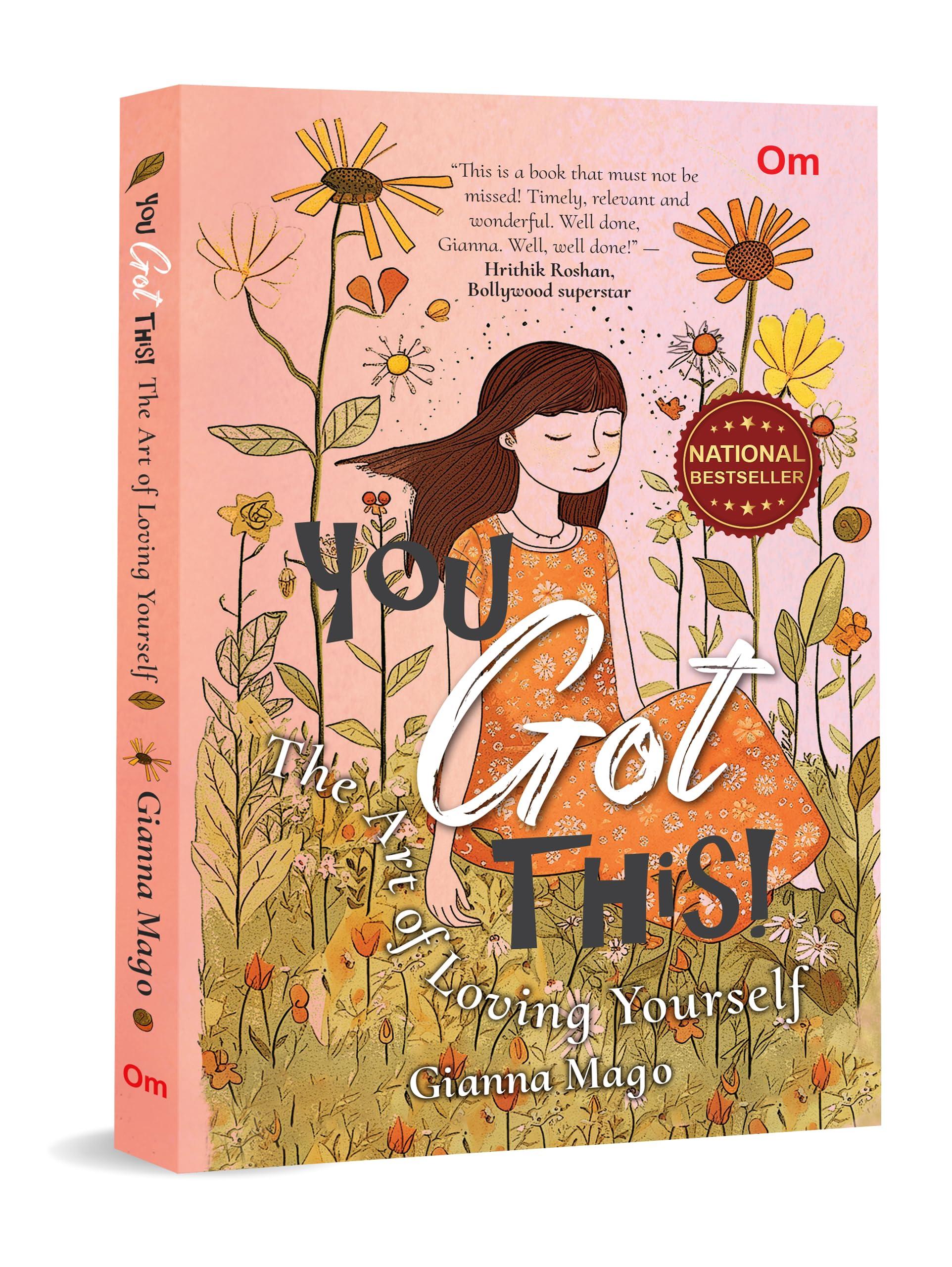You Got This: Art of Loving Yourself | Emotional wellness | Mental health | Happiness | Self-Care | Personal growth | Mindfulness | Motivational | Positive Thinking | National Bestseller